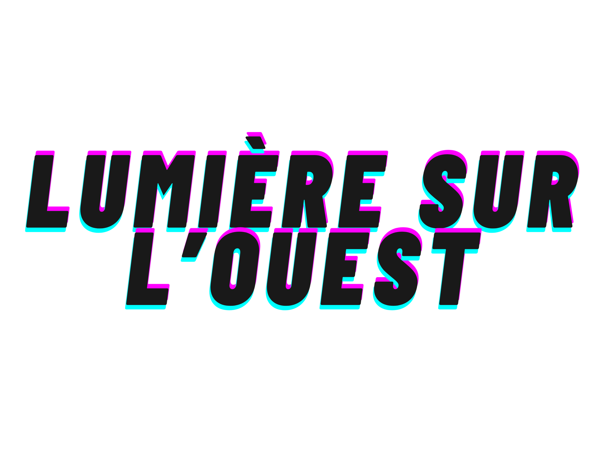 Lumière sur l'Ouest